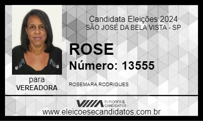 Candidato ROSE 2024 - SÃO JOSÉ DA BELA VISTA - Eleições