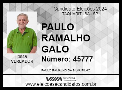 Candidato PAULO RAMALHO GALO 2024 - TAQUARITUBA - Eleições