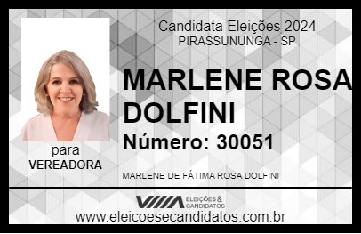 Candidato MARLENE ROSA DOLFINI 2024 - PIRASSUNUNGA - Eleições