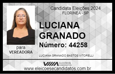 Candidato LUCIANA GRANADO 2024 - FLORÍNEA - Eleições