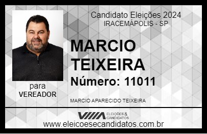 Candidato MARCIO TEIXEIRA 2024 - IRACEMÁPOLIS - Eleições