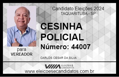 Candidato CESINHA POLICIAL 2024 - TAQUARITUBA - Eleições