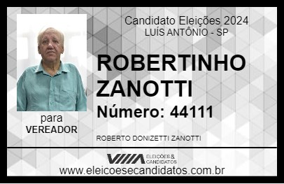 Candidato ROBERTINHO ZANOTTI 2024 - LUÍS ANTÔNIO - Eleições