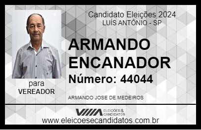 Candidato ARMANDO ENCANADOR 2024 - LUÍS ANTÔNIO - Eleições