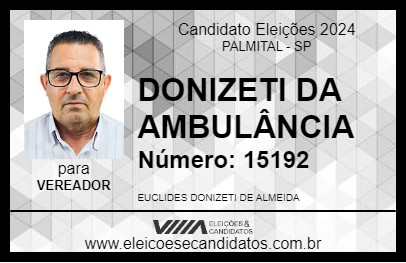 Candidato DONIZETI DA AMBULÂNCIA 2024 - PALMITAL - Eleições