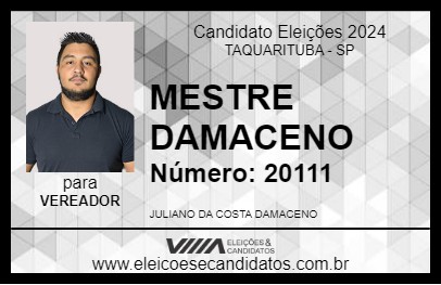 Candidato MESTRE DAMACENO 2024 - TAQUARITUBA - Eleições