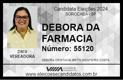 Candidato DEBORA DA FARMACIA 2024 - SOROCABA - Eleições