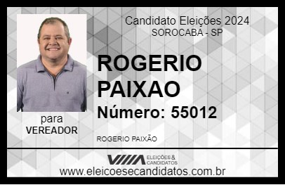 Candidato ROGERIO PAIXAO 2024 - SOROCABA - Eleições