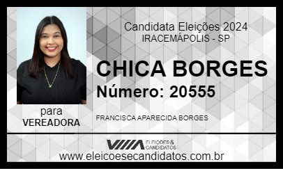 Candidato CHICA BORGES 2024 - IRACEMÁPOLIS - Eleições