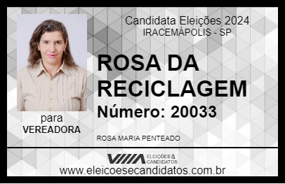 Candidato ROSA DA RECICLAGEM 2024 - IRACEMÁPOLIS - Eleições