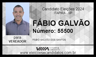 Candidato FÁBIO GALVÃO 2024 - ITAPIRA - Eleições