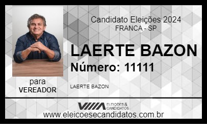 Candidato LAERTE BAZON 2024 - FRANCA - Eleições