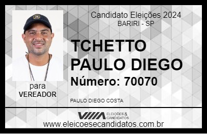 Candidato TCHETTO PAULO DIEGO 2024 - BARIRI - Eleições