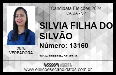 Candidato SILVIA FILHA DO SILVÃO 2024 - CAIUÁ - Eleições