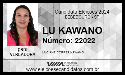 Candidato LU KAWANO 2024 - BEBEDOURO - Eleições