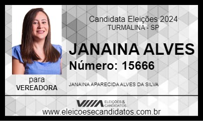 Candidato JANAINA ALVES 2024 - TURMALINA - Eleições