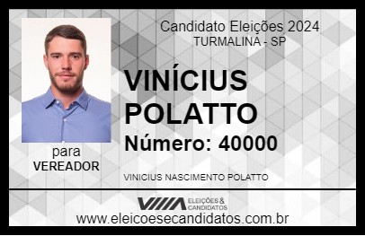 Candidato VINÍCIUS POLATTO 2024 - TURMALINA - Eleições