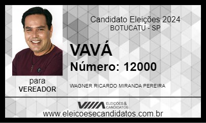 Candidato VAVÁ 2024 - BOTUCATU - Eleições