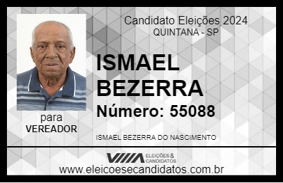 Candidato ISMAEL BEZERRA 2024 - QUINTANA - Eleições