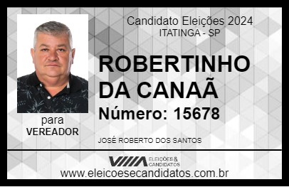 Candidato ROBERTINHO DA CANAÃ 2024 - ITATINGA - Eleições