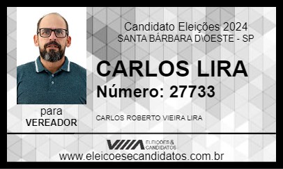 Candidato CARLOS LIRA 2024 - SANTA BÁRBARA D\OESTE - Eleições