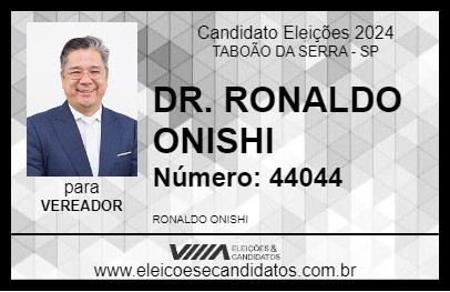 Candidato DR. RONALDO ONISHI 2024 - TABOÃO DA SERRA - Eleições