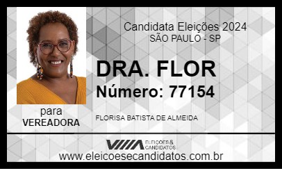 Candidato DRA. FLOR 2024 - SÃO PAULO - Eleições