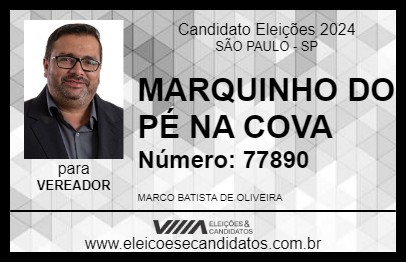 Candidato MARQUINHO DO PÉ NA COVA 2024 - SÃO PAULO - Eleições