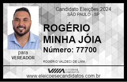 Candidato ROGÉRIO MINHA JÓIA 2024 - SÃO PAULO - Eleições