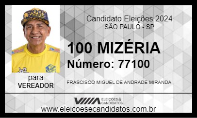 Candidato 100 MIZÉRIA 2024 - SÃO PAULO - Eleições