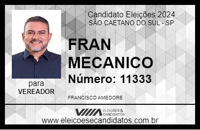 Candidato FRAN MECANICO 2024 - SÃO CAETANO DO SUL - Eleições