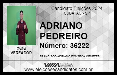 Candidato ADRIANO PEDREIRO 2024 - CUBATÃO - Eleições