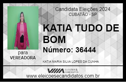 Candidato KATIA TUDO DE BOM 2024 - CUBATÃO - Eleições