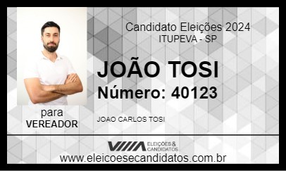 Candidato JOÃO TOSI 2024 - ITUPEVA - Eleições