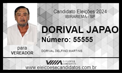 Candidato DORIVAL JAPAO 2024 - IBIRAREMA - Eleições