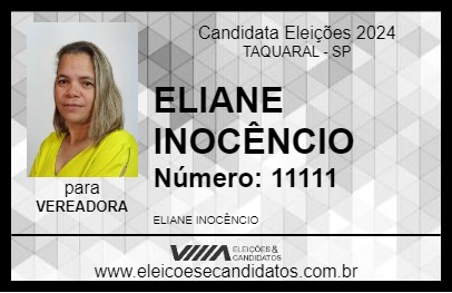 Candidato ELIANE INOCÊNCIO 2024 - TAQUARAL - Eleições