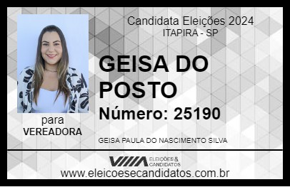 Candidato GEISA DO POSTO 2024 - ITAPIRA - Eleições