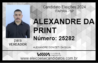 Candidato ALEXANDRE DA PRINT 2024 - ITAPIRA - Eleições