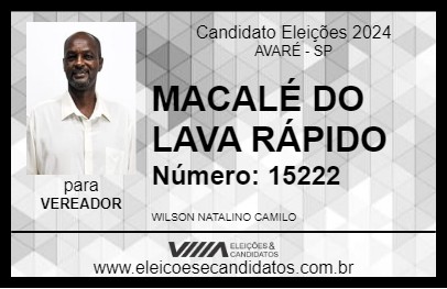 Candidato MACALÉ DO LAVA RÁPIDO 2024 - AVARÉ - Eleições