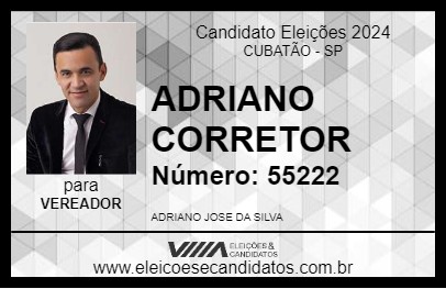 Candidato ADRIANO CORRETOR 2024 - CUBATÃO - Eleições