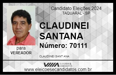 Candidato CLAUDINEI SANTANA 2024 - TAQUARAL - Eleições