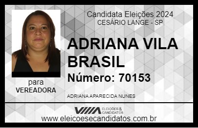 Candidato ADRIANA VILA BRASIL 2024 - CESÁRIO LANGE - Eleições