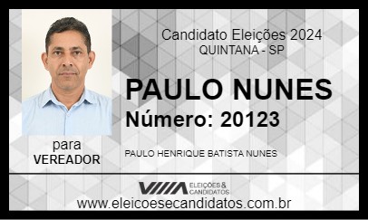 Candidato PAULO NUNES 2024 - QUINTANA - Eleições