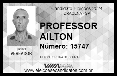 Candidato PROFESSOR AILTON 2024 - DRACENA - Eleições