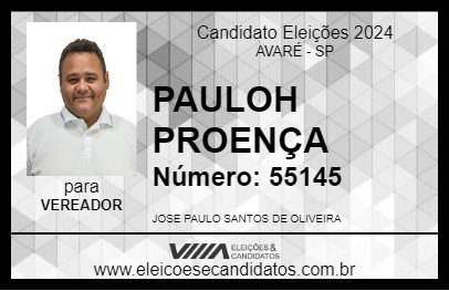 Candidato PAULOH PROENÇA 2024 - AVARÉ - Eleições