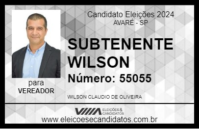 Candidato SUBTENENTE WILSON 2024 - AVARÉ - Eleições