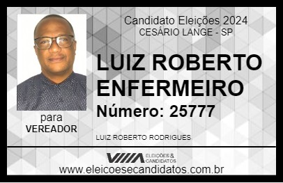 Candidato LUIZ ROBERTO ENFERMEIRO 2024 - CESÁRIO LANGE - Eleições