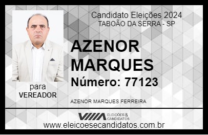 Candidato AZENOR MARQUES 2024 - TABOÃO DA SERRA - Eleições