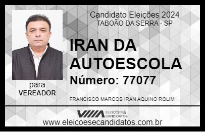 Candidato IRAN DA AUTOESCOLA 2024 - TABOÃO DA SERRA - Eleições