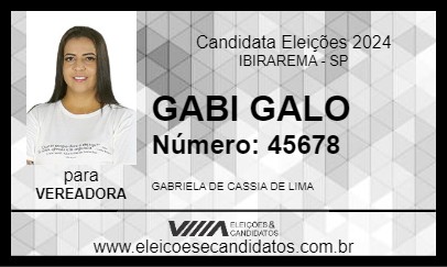 Candidato GABI GALO 2024 - IBIRAREMA - Eleições